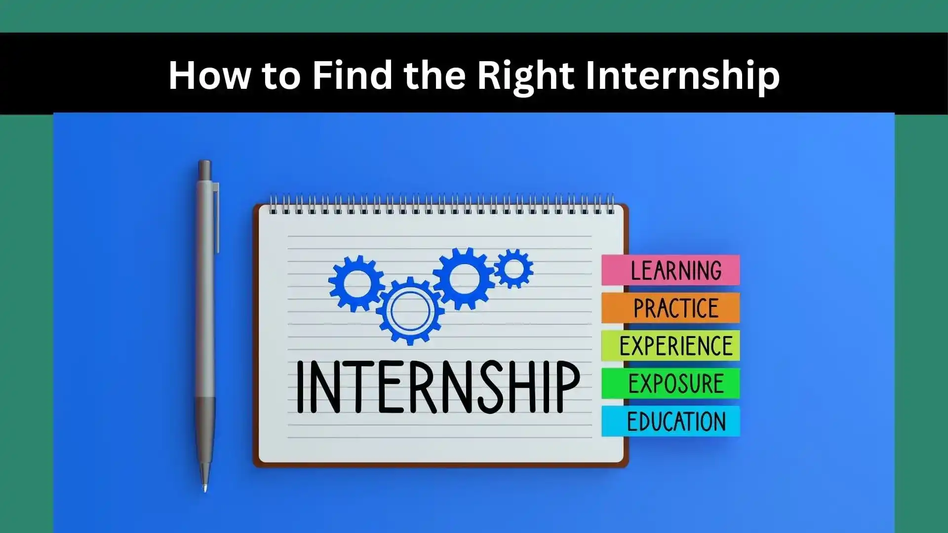 The image showing several tickers having important points to find the right internship