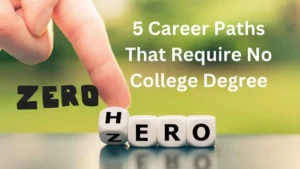 5 Careers without a college degree