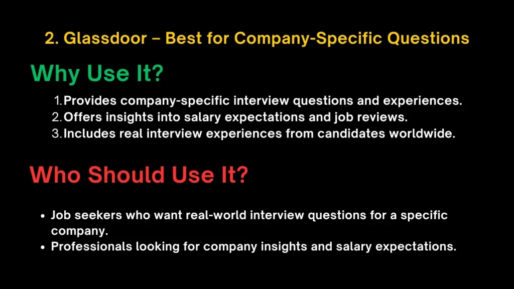 Glassdoor Best for Company Specific Questions