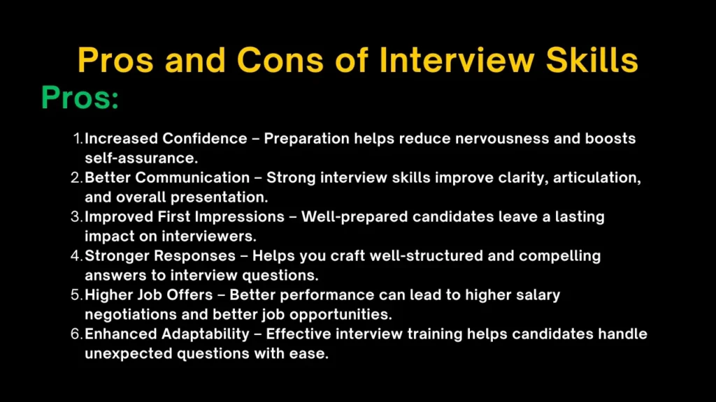 Pros of Interview Skills